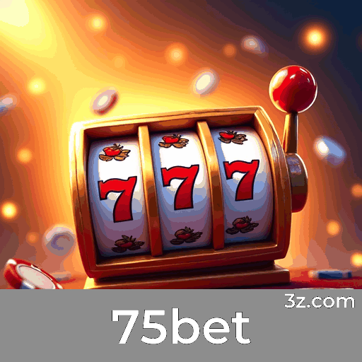 75bet: Apostas em Esportes Completas e Imediatas para Brasileiros